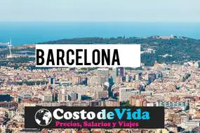 🥇Salarios Barcelona, Precios Actualizados 2021