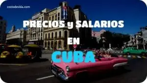 Salarios y precios Cuba