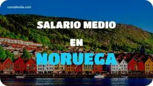Salarios y precios Noruega